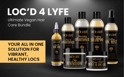 LOC'D 4 LYFE Ultimate Vegan Hair Care Bundle for Locs – Nourishing, Moisturizing & Maintenance Essentials for All Hair Types